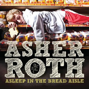 Asleep in the Bread Aisle